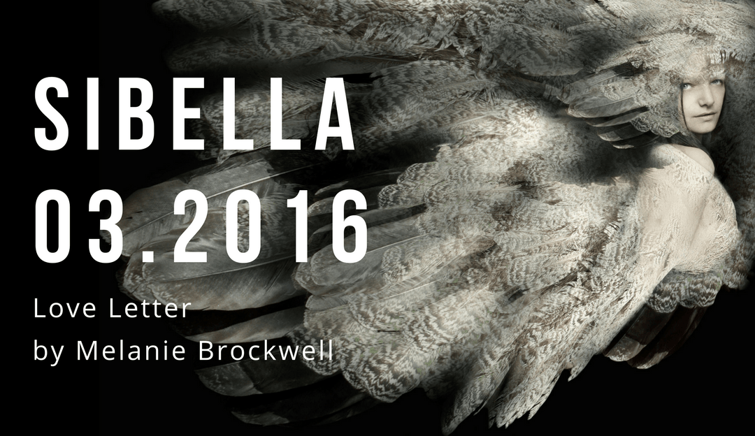 Sibella March Article Love Letter from Wholeness